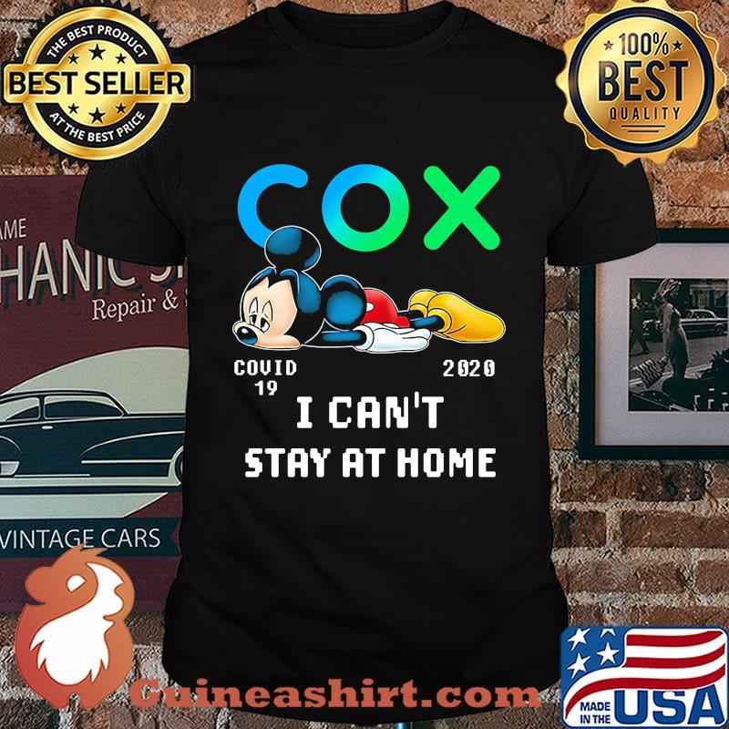 Mickey mouse cox covid-19 2020 i can't stay at home shirt