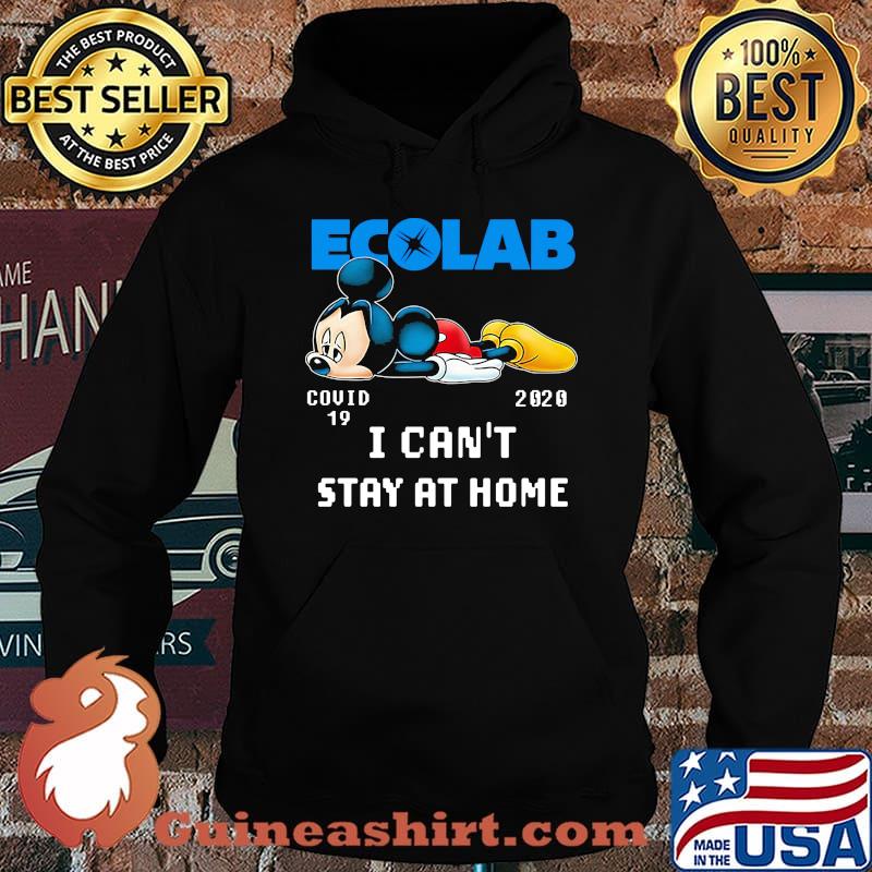 Mickey mouse ecolab covid-19 2020 i can't stay at home s Hoodie