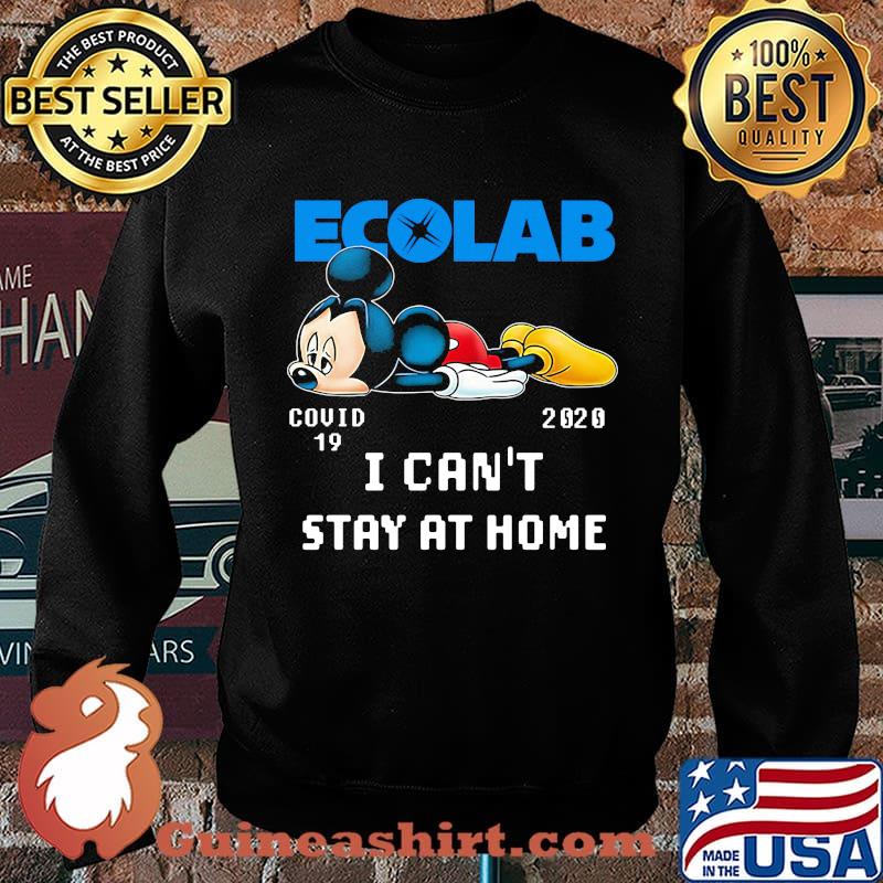 Mickey mouse ecolab covid-19 2020 i can't stay at home s Sweater