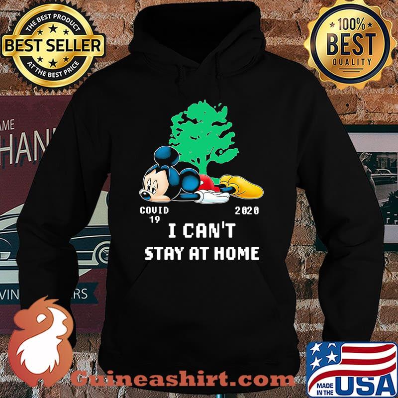 Mickey mouse tree covid-19 2020 i can't stay at home s Hoodie