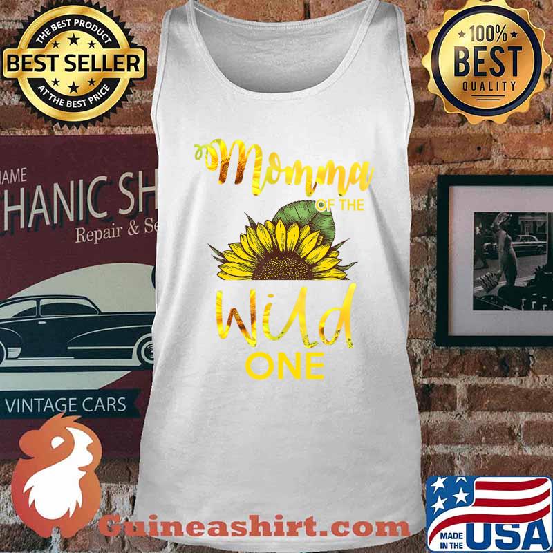 Momma Of The Wild One-1St Birthday Sunflower Outfit T-Shirt Tank top