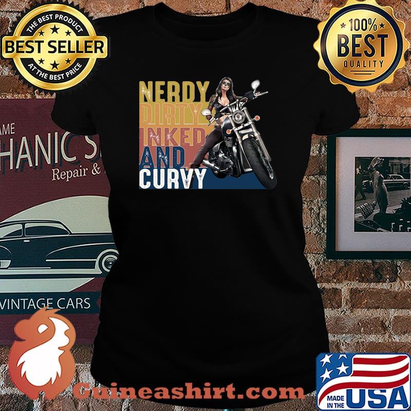 Motorcycle nerdy dirty inked and curvy vintage s Laides tee