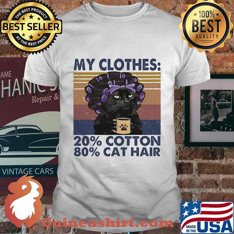 My clothes 20% cotton 80% cat hair vintage retro shirt