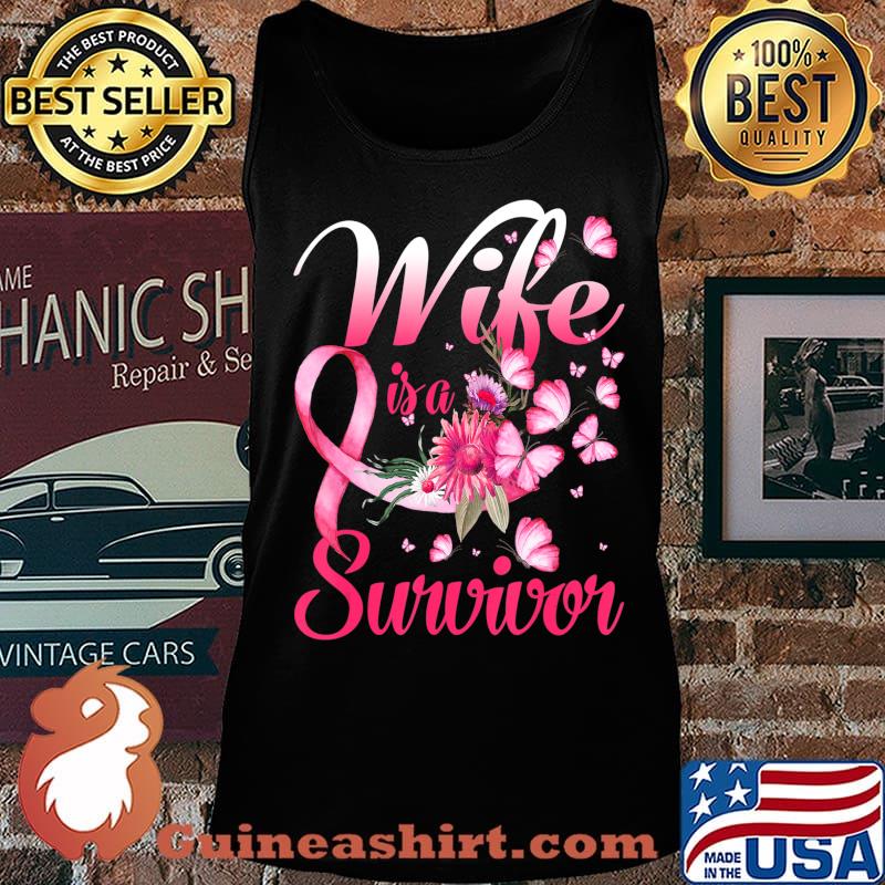 My Wife Is A Survivor Butterfly Breast Cancer Awareness T-Shirt Tank top