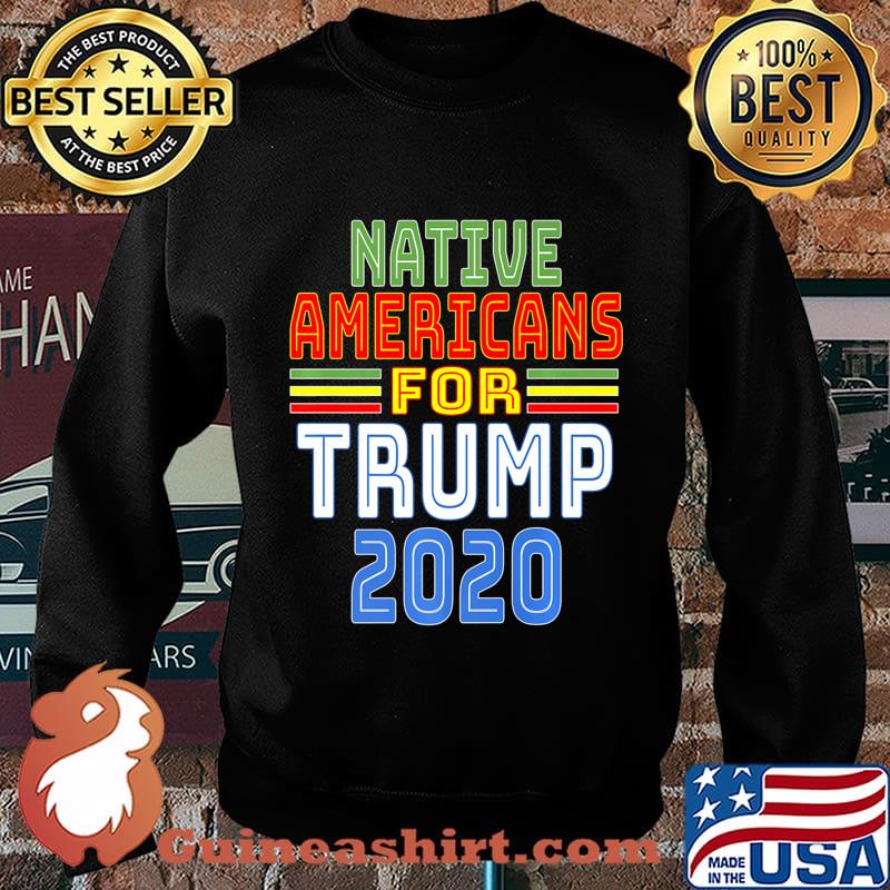 Native Americans For Trump 2020 Pro Trump Indigenous People Premium T-Shirt Sweater