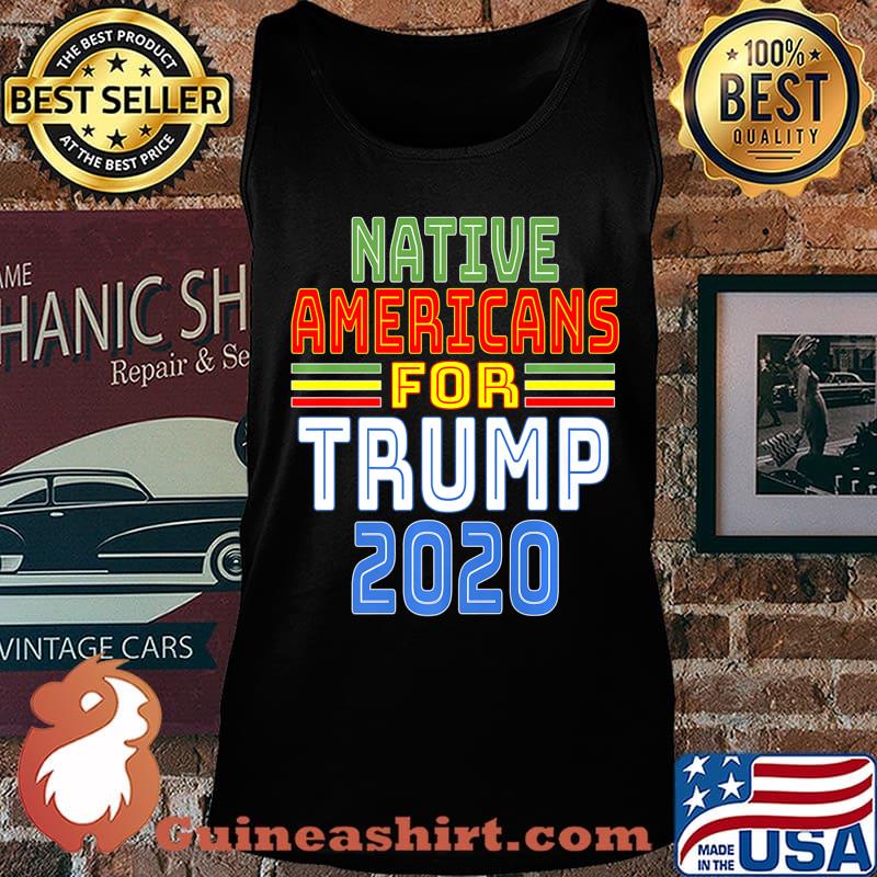 Native Americans For Trump 2020 Pro Trump Indigenous People Premium T-Shirt Tank top