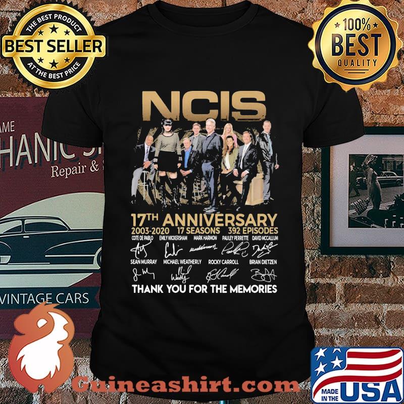 Ncis 17th anniversary 2003 2020 17 seasons 392 episodes thank for the memories signatures shirt