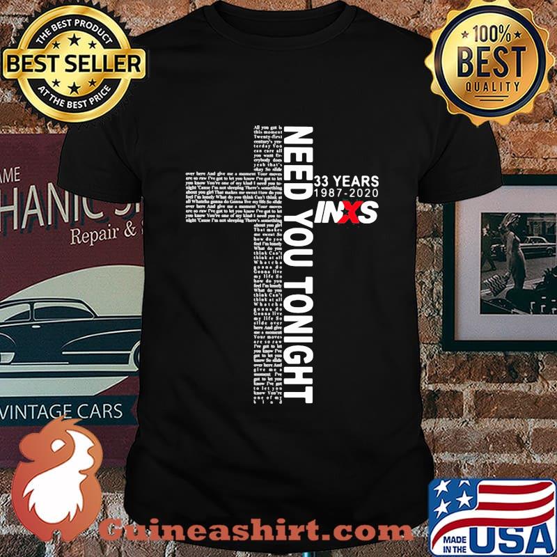 Need you tonight 33 years 1987 2020 inxs shirt