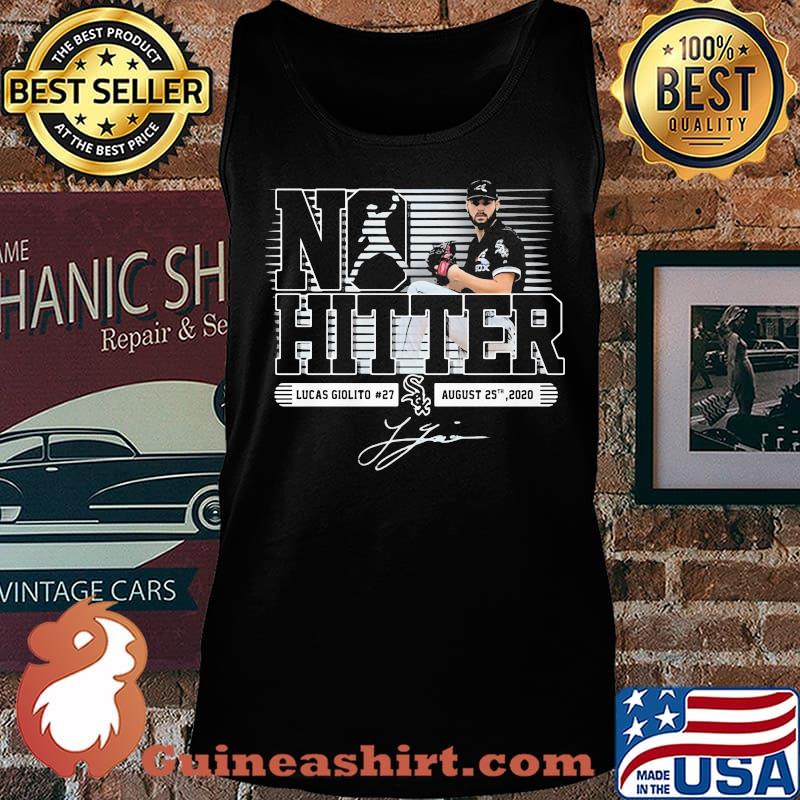 No hitter lucas giolito 27 august 2002 signature s Tank top