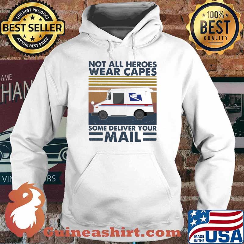 Not all heroes wear capes some deliver your mail vintage retro s Hoodie