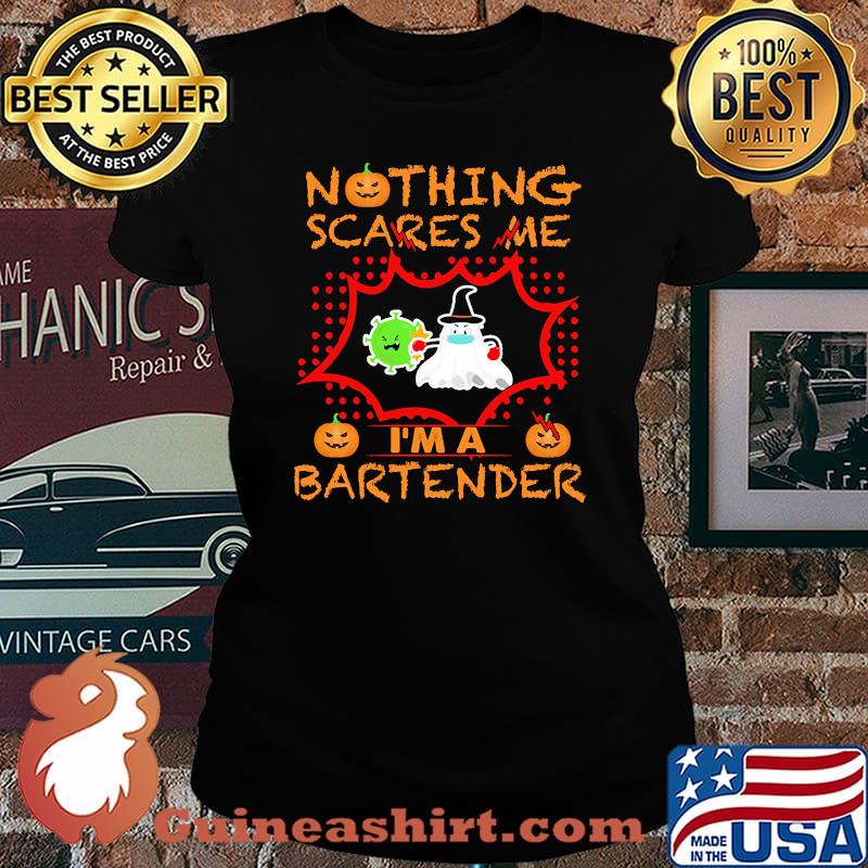 Nothing Scares Me I'm A Bartender Coronavirus Pumpkin Halloween Shirt Laides tee