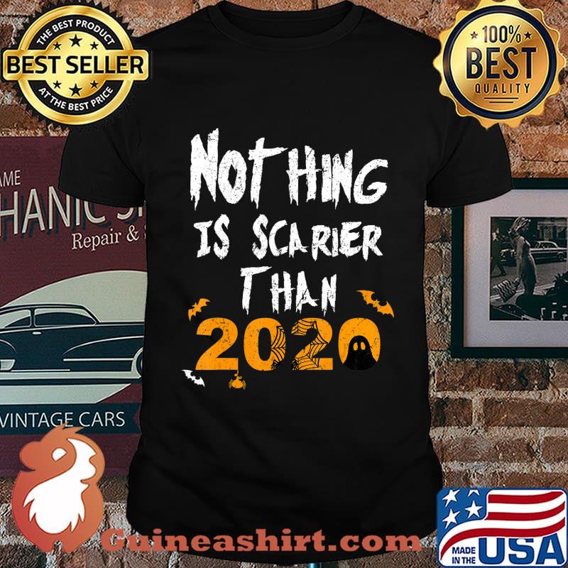 Nothing Scarier Than 2020 Funny Ghost Halloween Costume T-Shirt