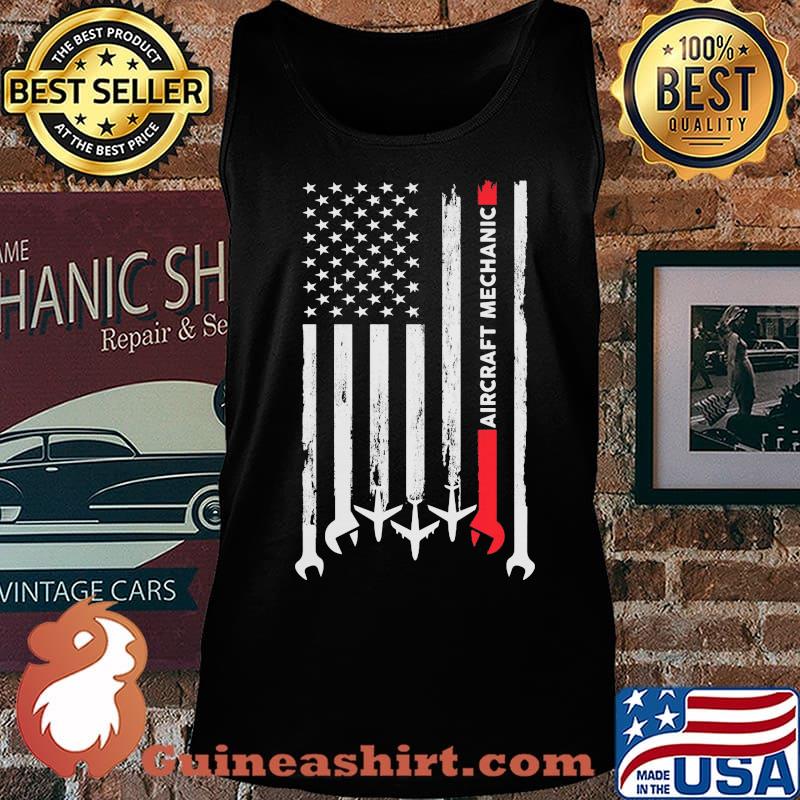 Official Aircraft Mechanic American Flag Independence Day Shirt Tank top