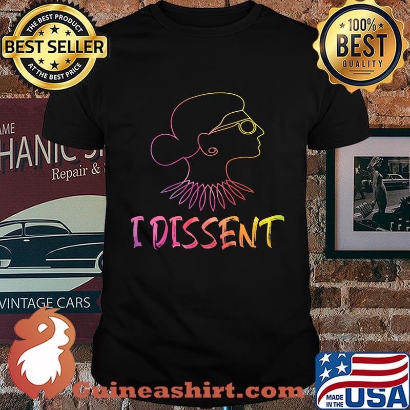 Official I Dissent RBG T-Shirt