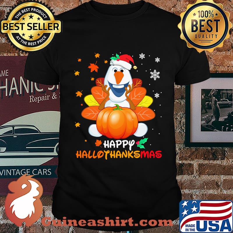 Olaf happy hallothanksmas halloween thanksgiving christmas shirt