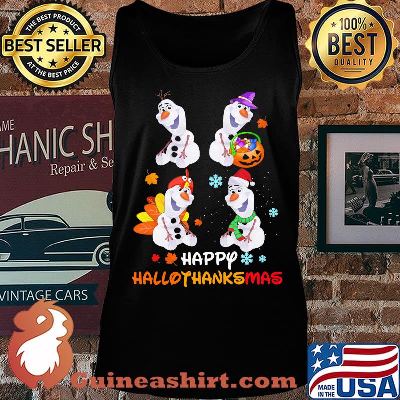 Olaf witch happy hallothanksmas halloween thanksgiving christmas s Tank top