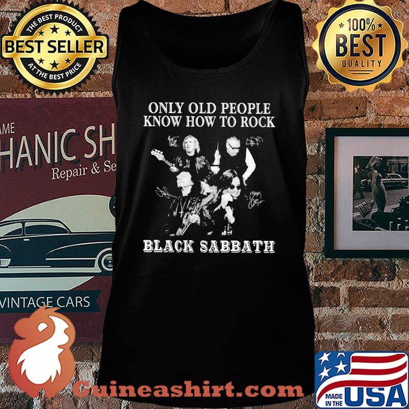 Only old people know how to rock black sabbath signatures s Tank top