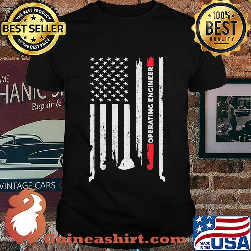 Operating Engineer American Flag Independence Day Shirt