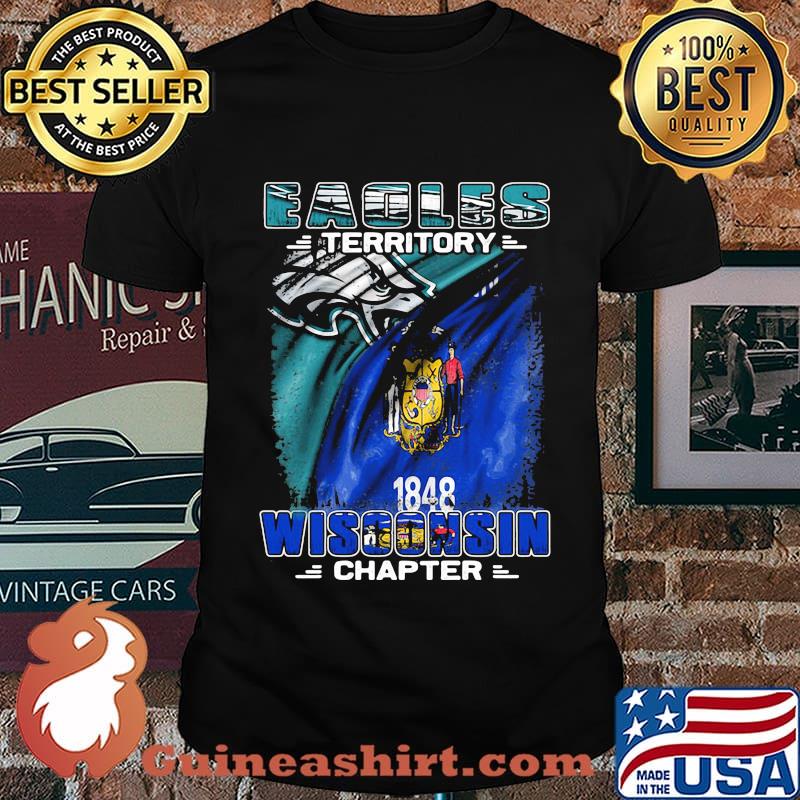 Philadelphia eagles territory wisconsin chapter flag shirt