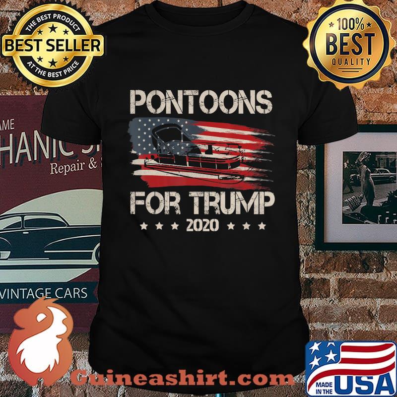 Pontoons For Trump 2020 Shirt Pontoon Boat Owner T-Shirt