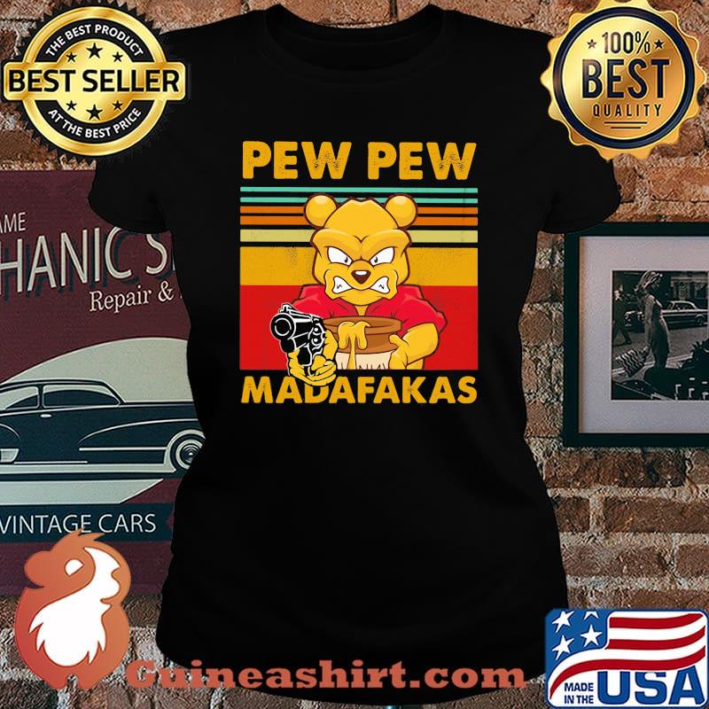 Pooh pew pew madafakas vintage retro s Laides tee