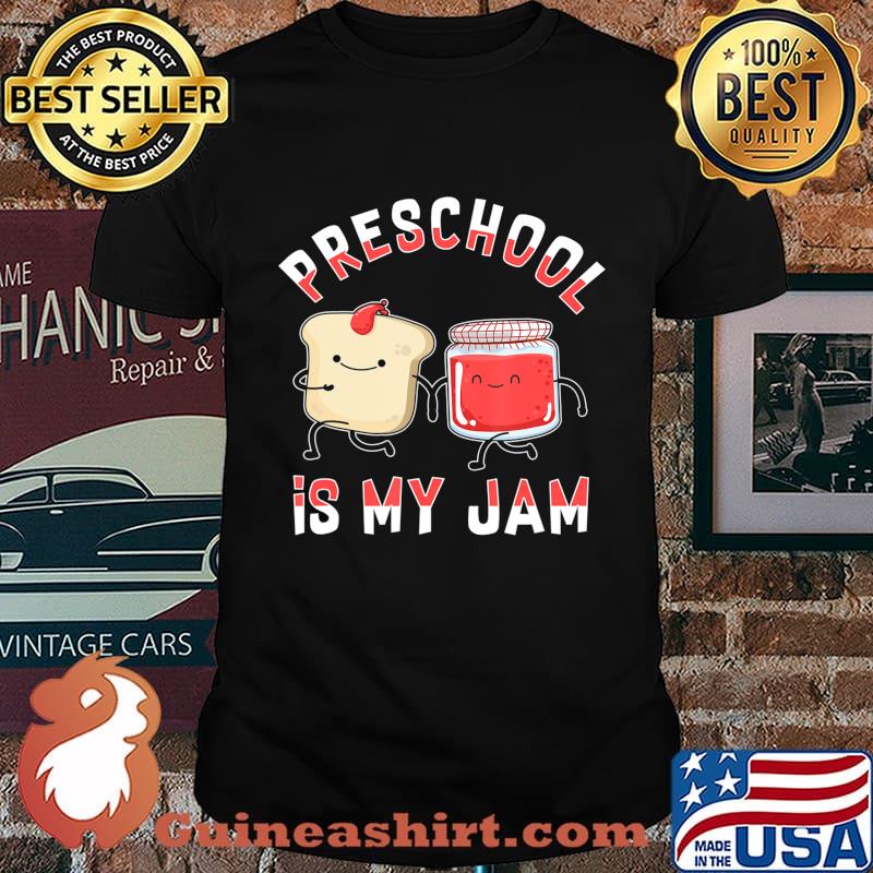 Preschool Is My Jam Shirt Funny Pre-K Teacher Shirt T-Shirt