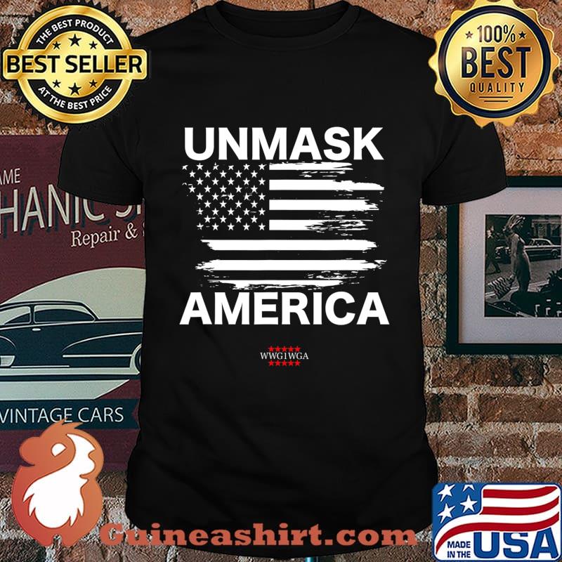 Qanon Unmask America, Patriotic Anti Mask WWG1WGA USA Flag T-Shirt