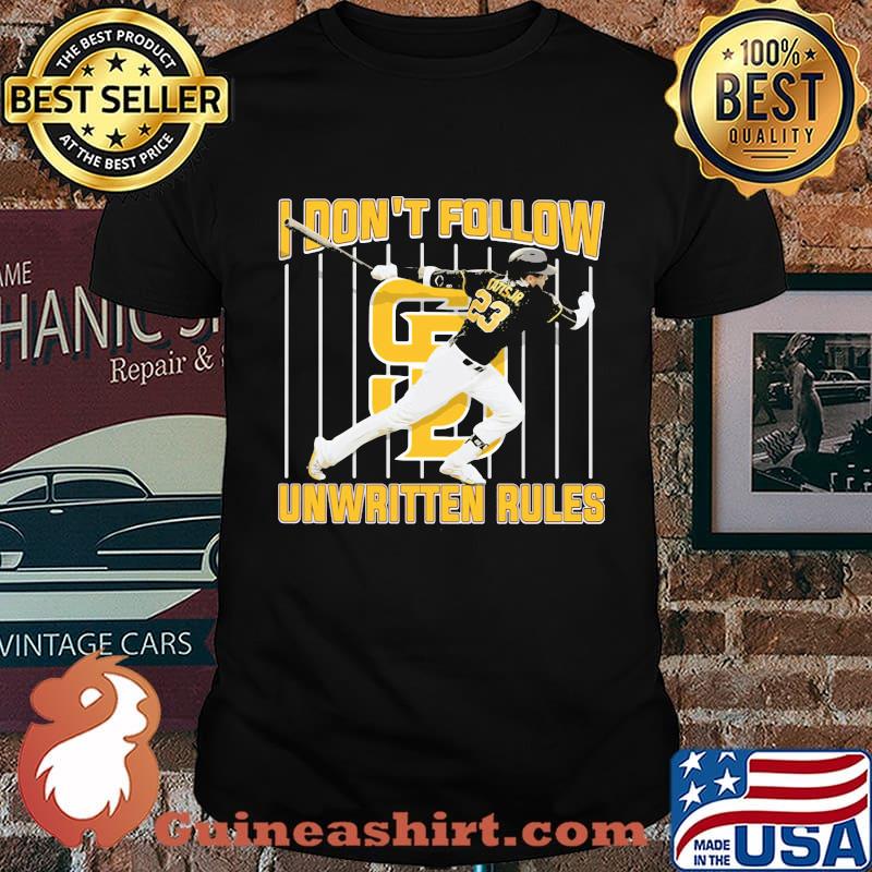 San francisco giants i don't follow unwritten rules shirt