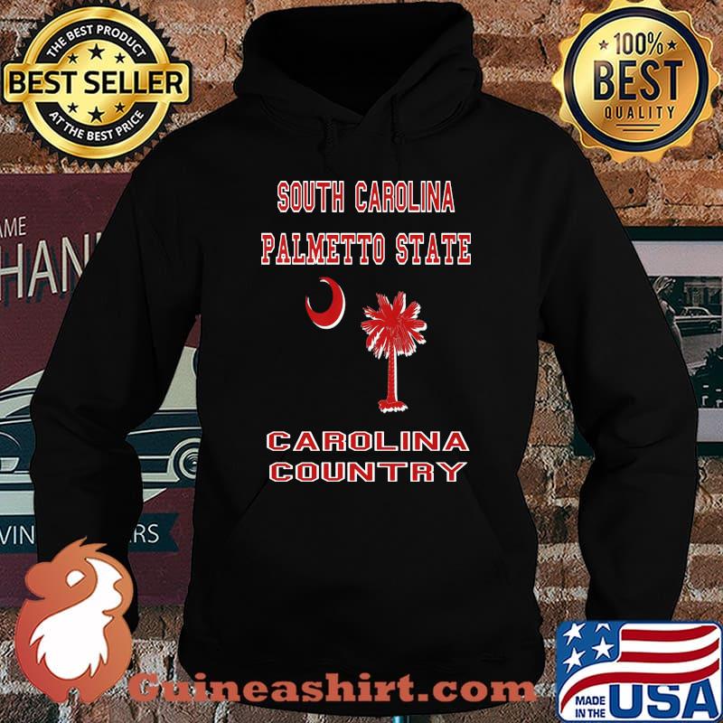 South carolina palmetto state carolina country s Hoodie