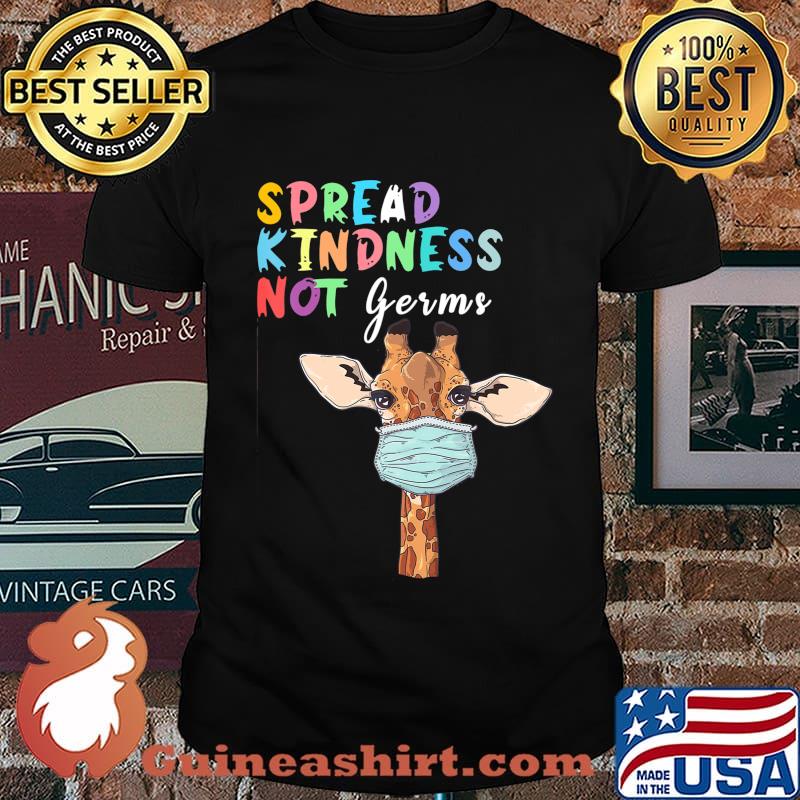 Spread Kindness Not Germs Funny Cute Giraffe Lover Animal T-Shirt