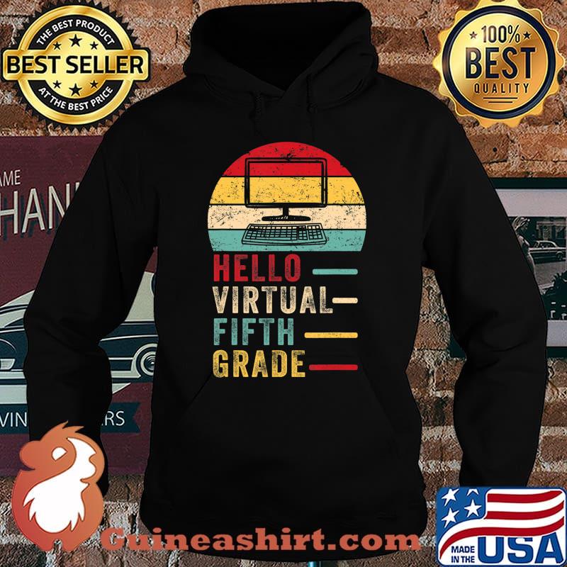 Th Hello Virtual Fifth Grade Costume First Day Of School T-Shirt Hoodie