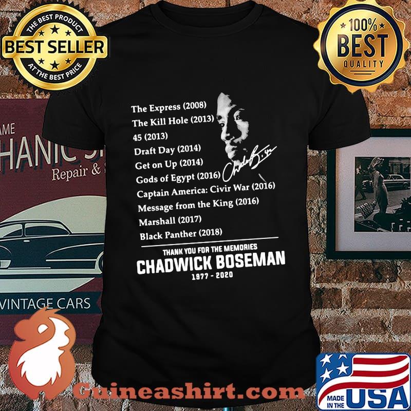 The express the kill hole 45 draft day get on up thank you for the memories rip chadwick signatures shirt