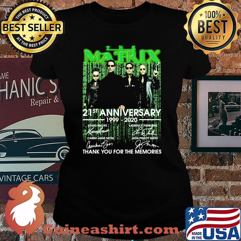 The matrix 21st anniversary 1999 2020 thank for the memories signatures s Laides tee