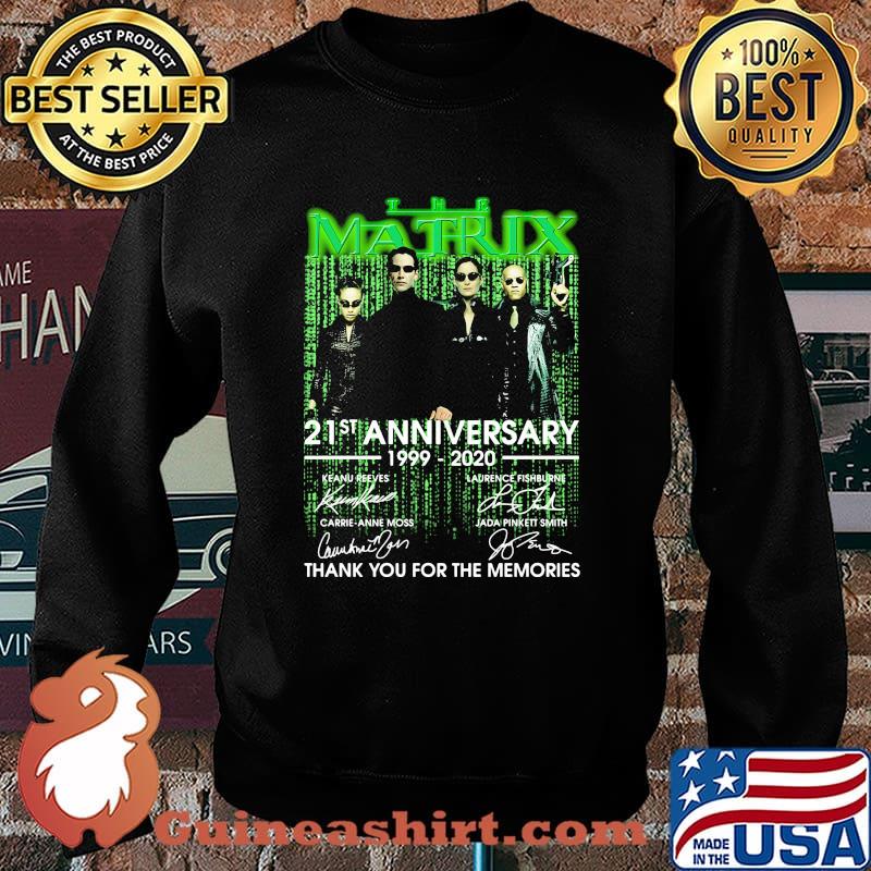 The matrix 21st anniversary 1999 2020 thank for the memories signatures s Sweater