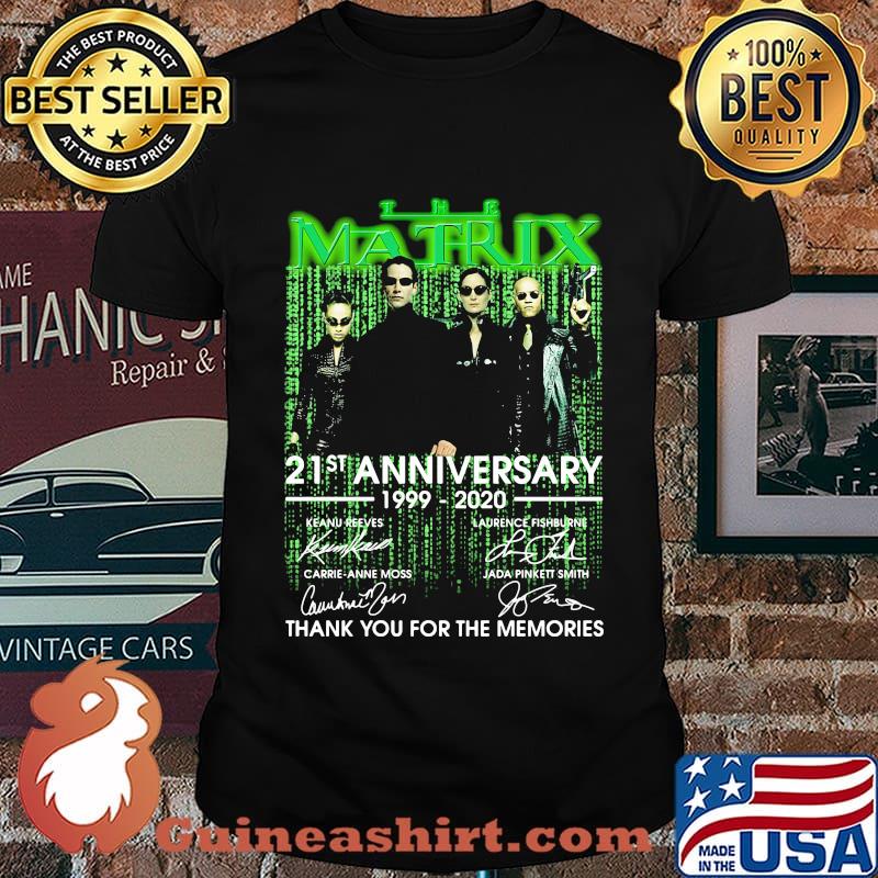 The matrix 21st anniversary 1999 2020 thank for the memories signatures shirt