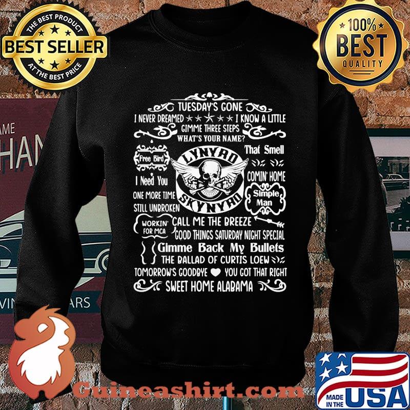 Tuesday's gone i never dreamed i know a little gimme three steps what's your name lynyrd skynyrd band s Sweater