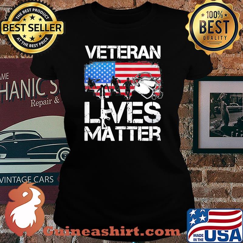 Veteran Lives Matter American Flag Independence Day Shirt Laides tee