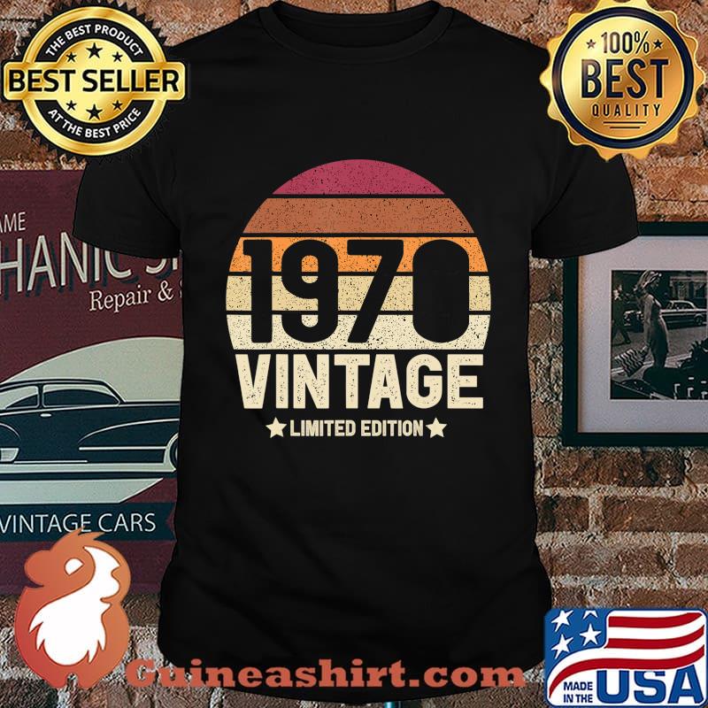 Vintage 1970 Limited Edition Gift 50th Birthday 50 years old T-Shirt
