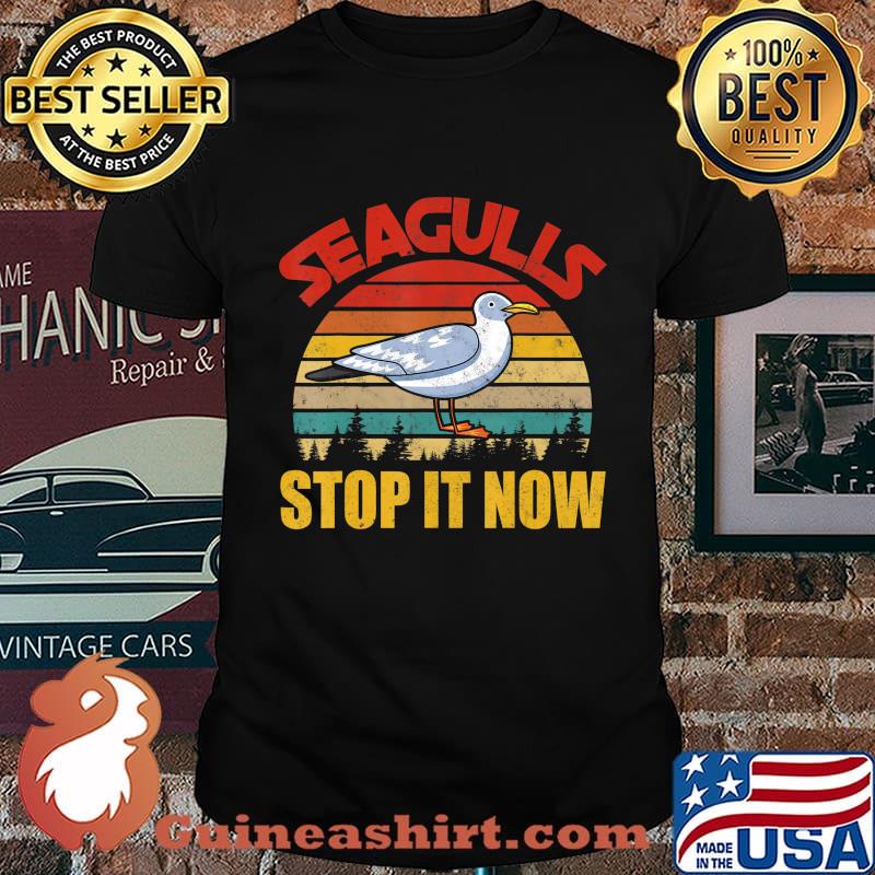 Vintage Retro Cool Seagulls Bird Lover Stop It Now Gifts T-Shirt