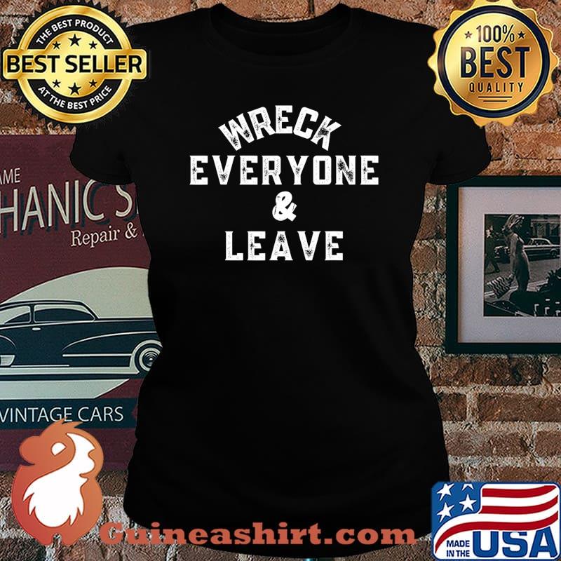 Wreck Everyone and Leave Roman Summer Wrestling Match T-Shirt Laides tee