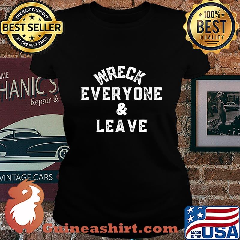 Wreck Everyone and Leave Roman Summer Wrestling Match T-Shirt Laides tee