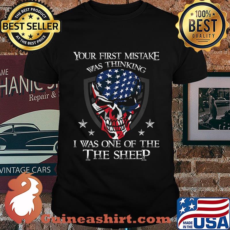 Your First Mistake Was Thinking I Was One Of The Sheep Skull Premium T-Shirt