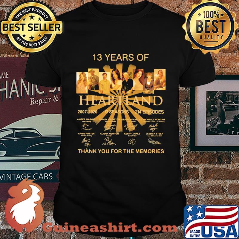 13 years of heartland 2007 13 seasons 214 episodes thank for the memories signatures shirt