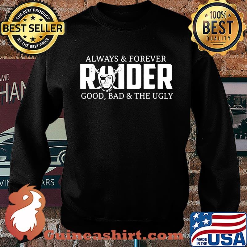Always of forever oklahoma raiders good bad and the ugly s Sweater