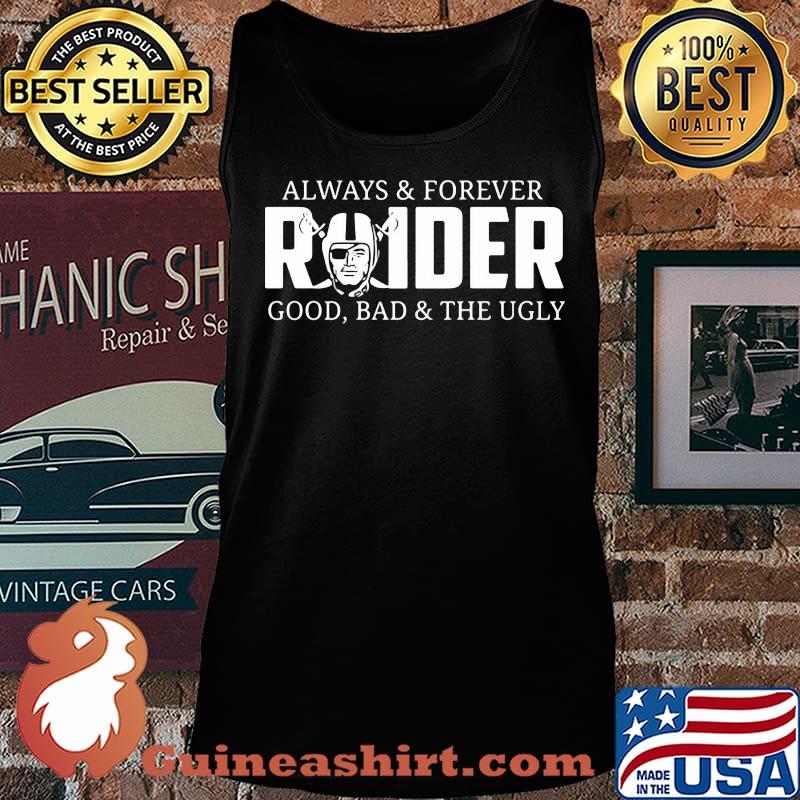 Always of forever oklahoma raiders good bad and the ugly s Tank top