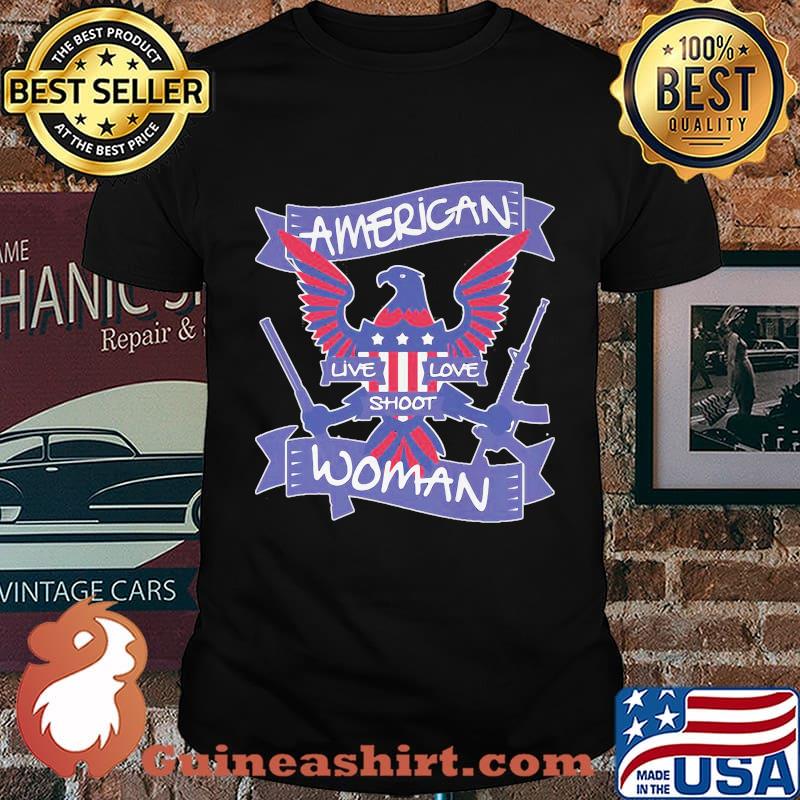 American live love shoot woman eagle shirt