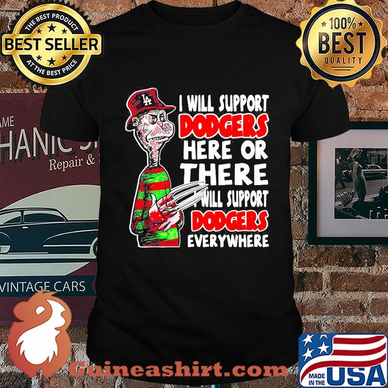 Dr Seuss I Will Support Dodgers Here Or There I Will Support Dodgers Everywhere Shirt