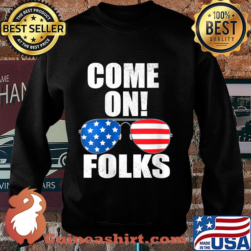 Glasses American Come On Folks Joe Biden Presidential 2nd Debate 2020 Shirt Sweater
