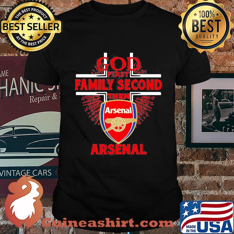 God first family second then arsenal shirt