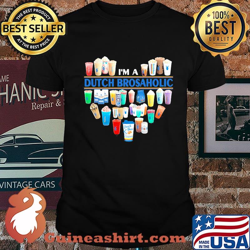 I'm a dutch bros coffee aholic heart shirt